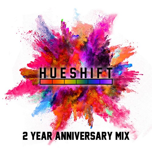Hueshift 2 Year Anniversary Mix cover art