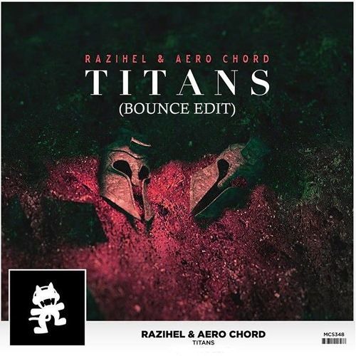 Titans (Razihel Bounce Edit) cover art