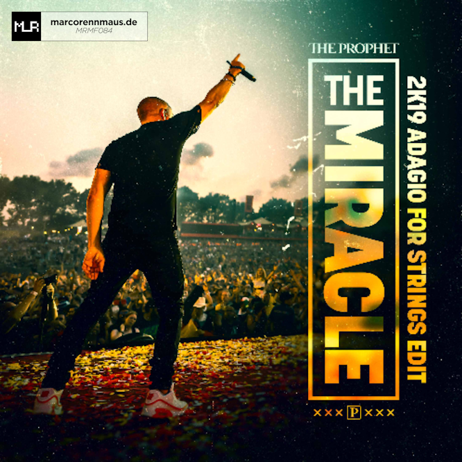 The Miracle (2K19 Adagio For Strings Edit) cover art